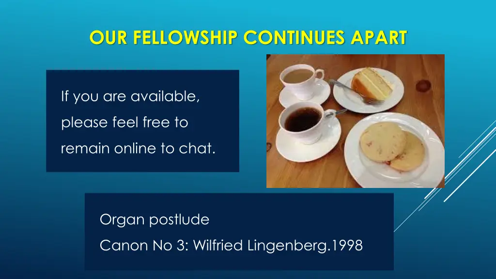 our fellowship continues apart