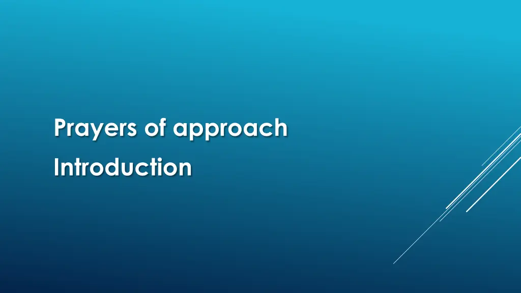 prayers of approach introduction