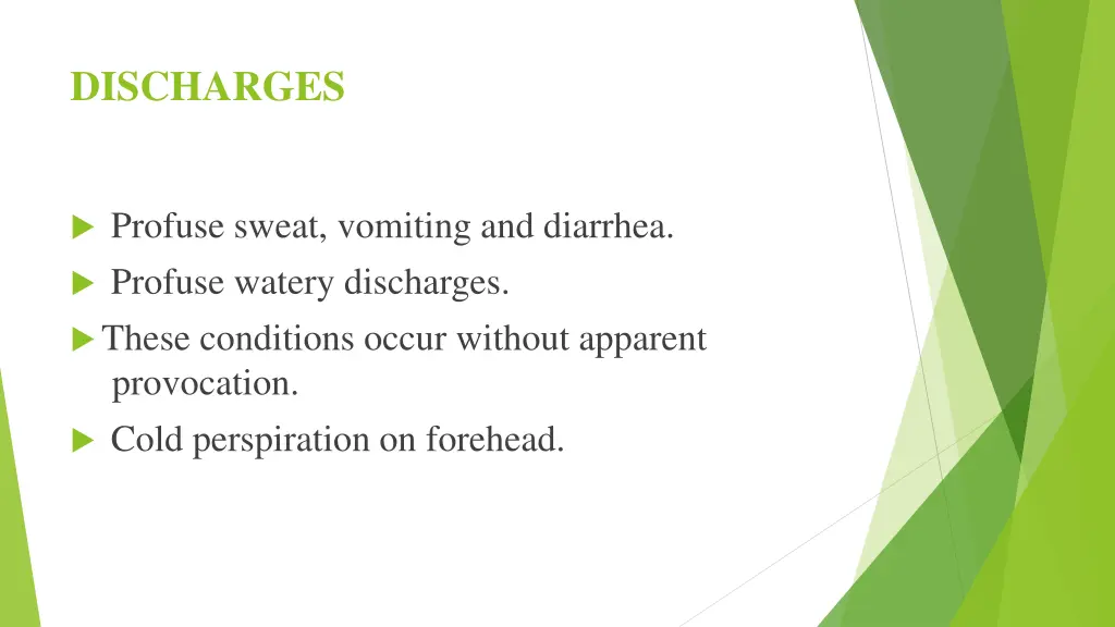 discharges