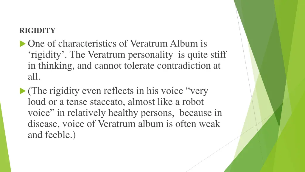 rigidity one of characteristics of veratrumalbum