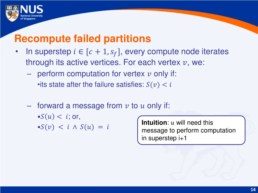 recompute failed partitions in superstep 1 every