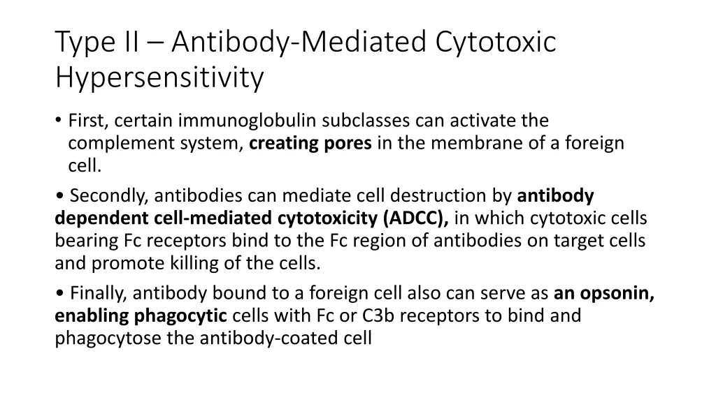 type ii antibody mediated cytotoxic 1