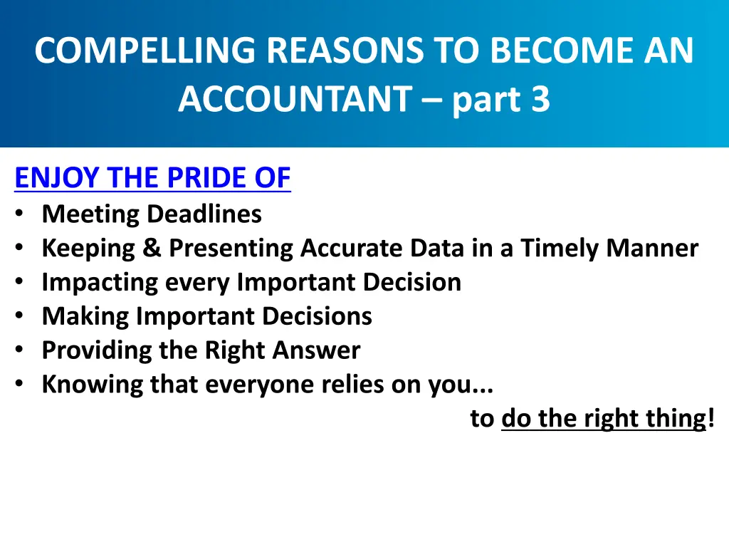 compelling reasons to become an accountant part 3