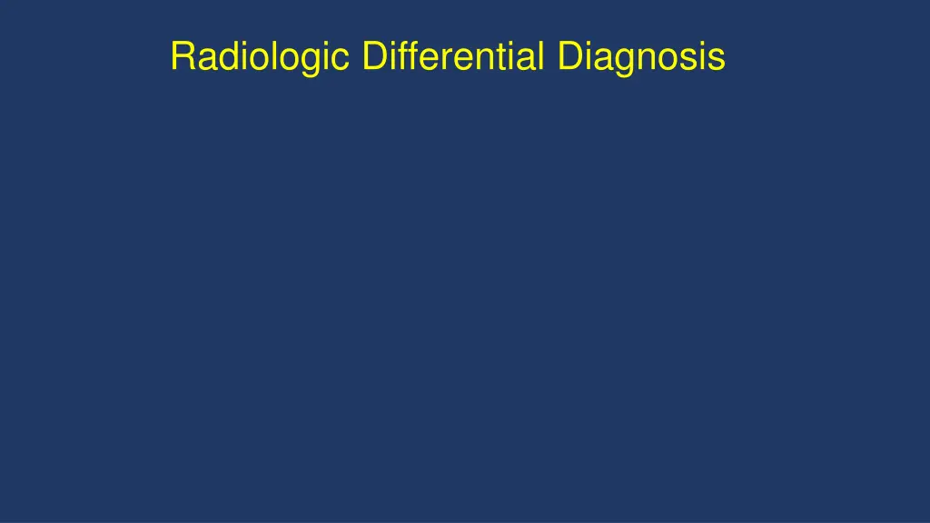 radiologic differential diagnosis