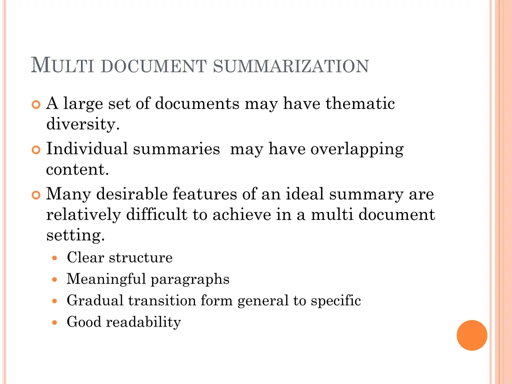 m ulti document summarization
