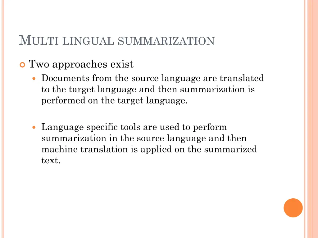 m ulti lingual summarization