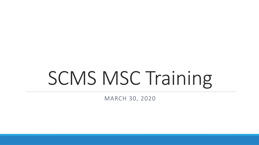 scms msc training