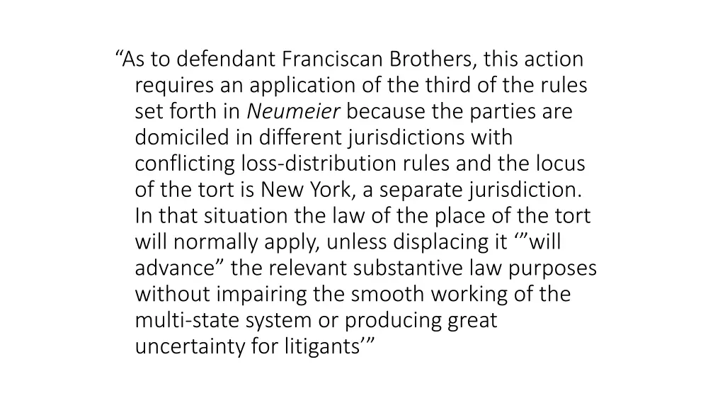 as to defendant franciscan brothers this action