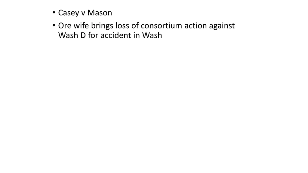 casey v mason ore wife brings loss of consortium