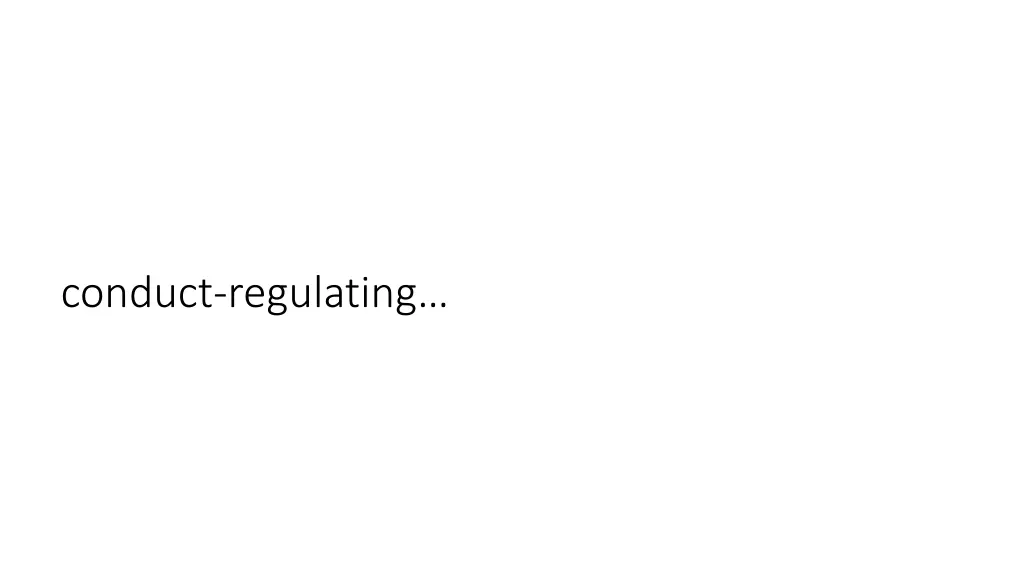 conduct regulating