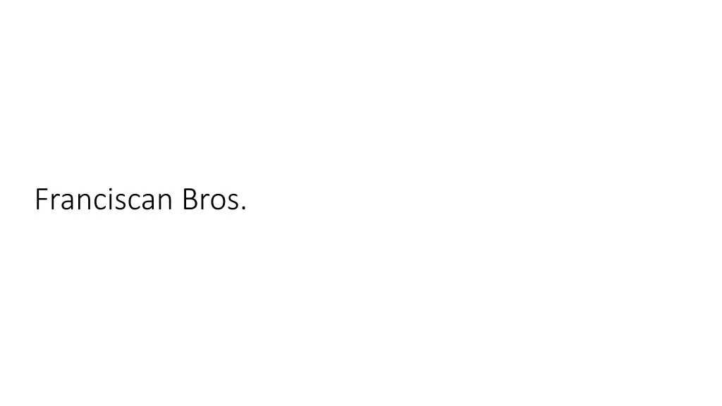 franciscan bros