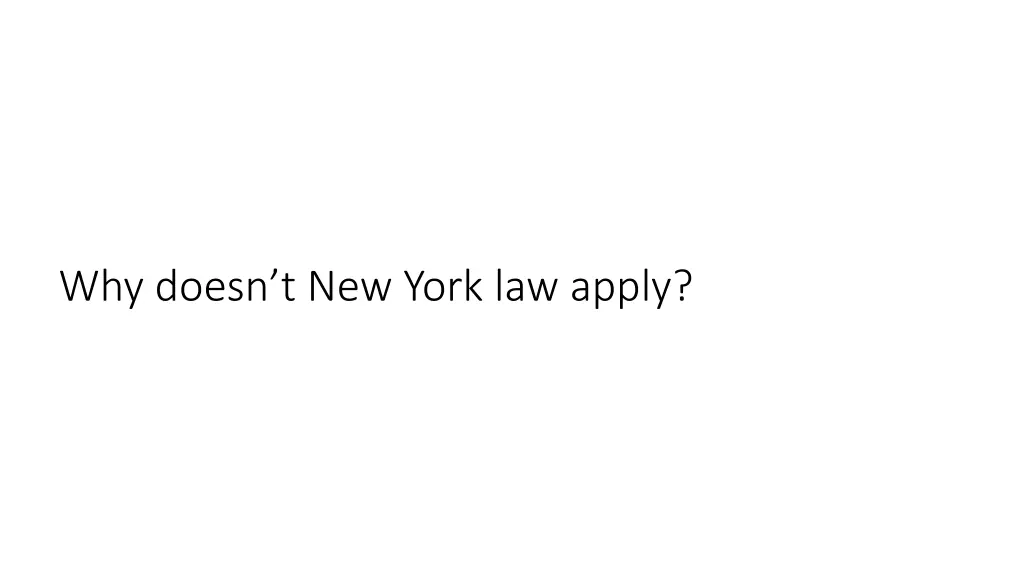 why doesn t new york law apply