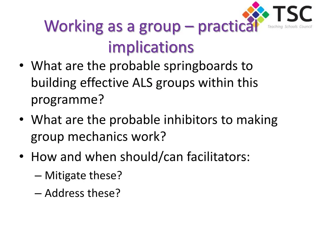 working as a group practical implications