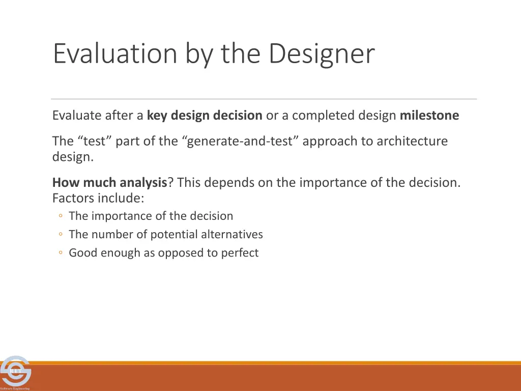 evaluation by the designer