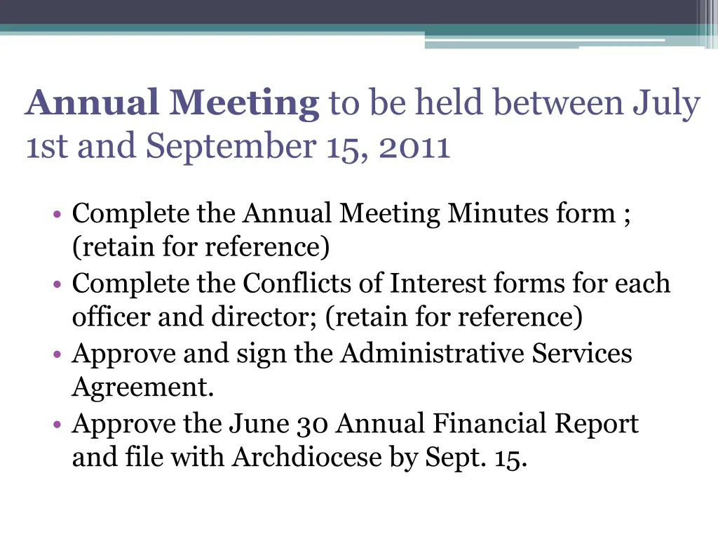 annual meeting to be held between july