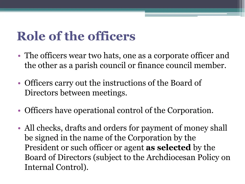 role of the officers