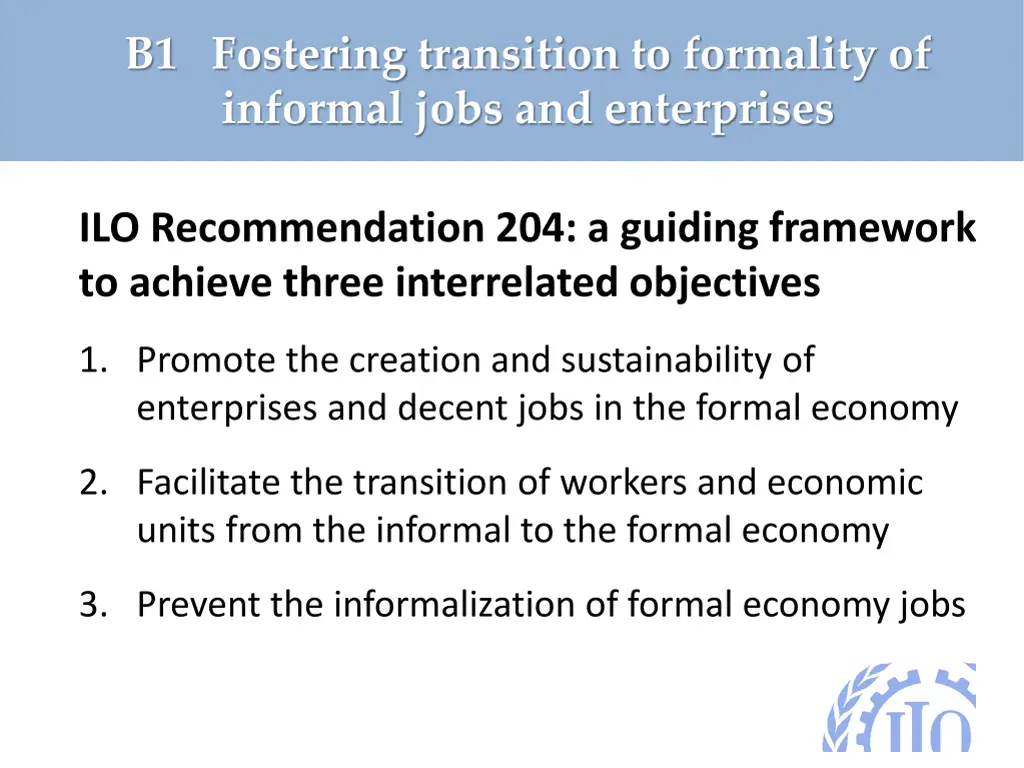 b1 fostering transition to formality of informal