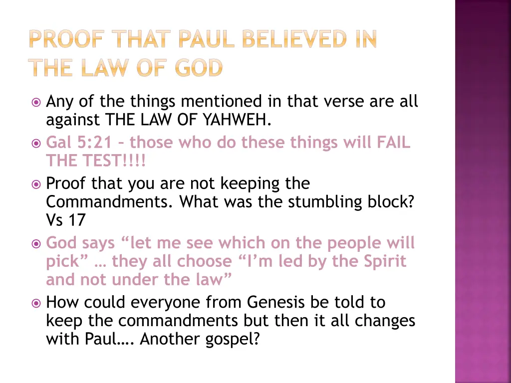 proof that paul believed in the law of god