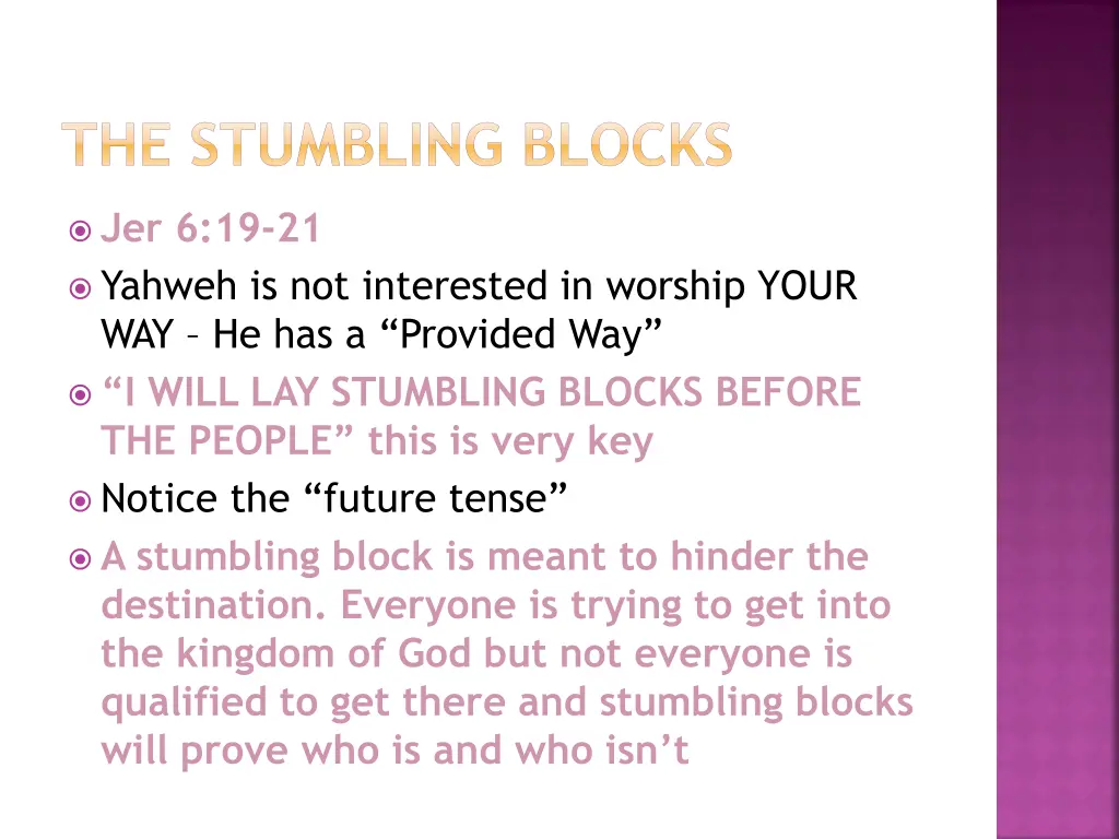 the stumbling blocks