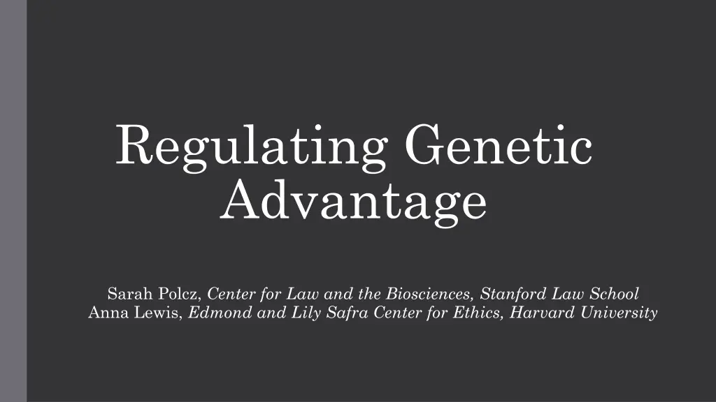 regulating genetic advantage