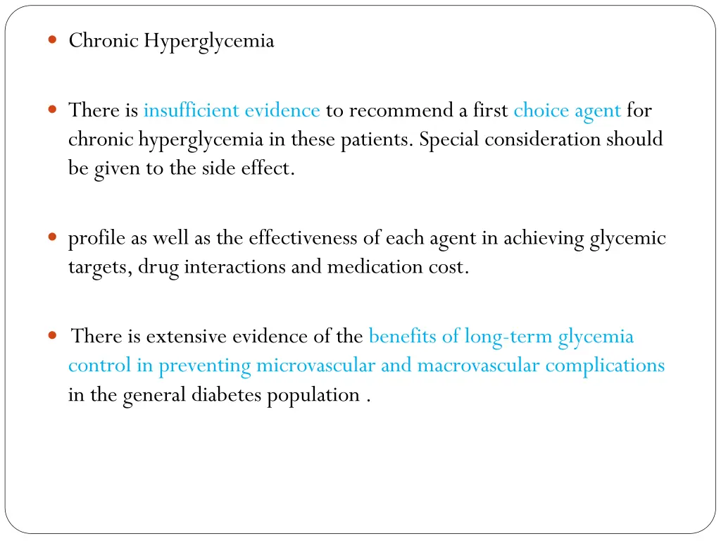 chronic hyperglycemia