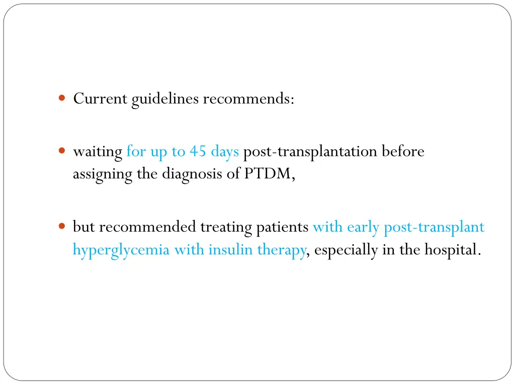 current guidelines recommends