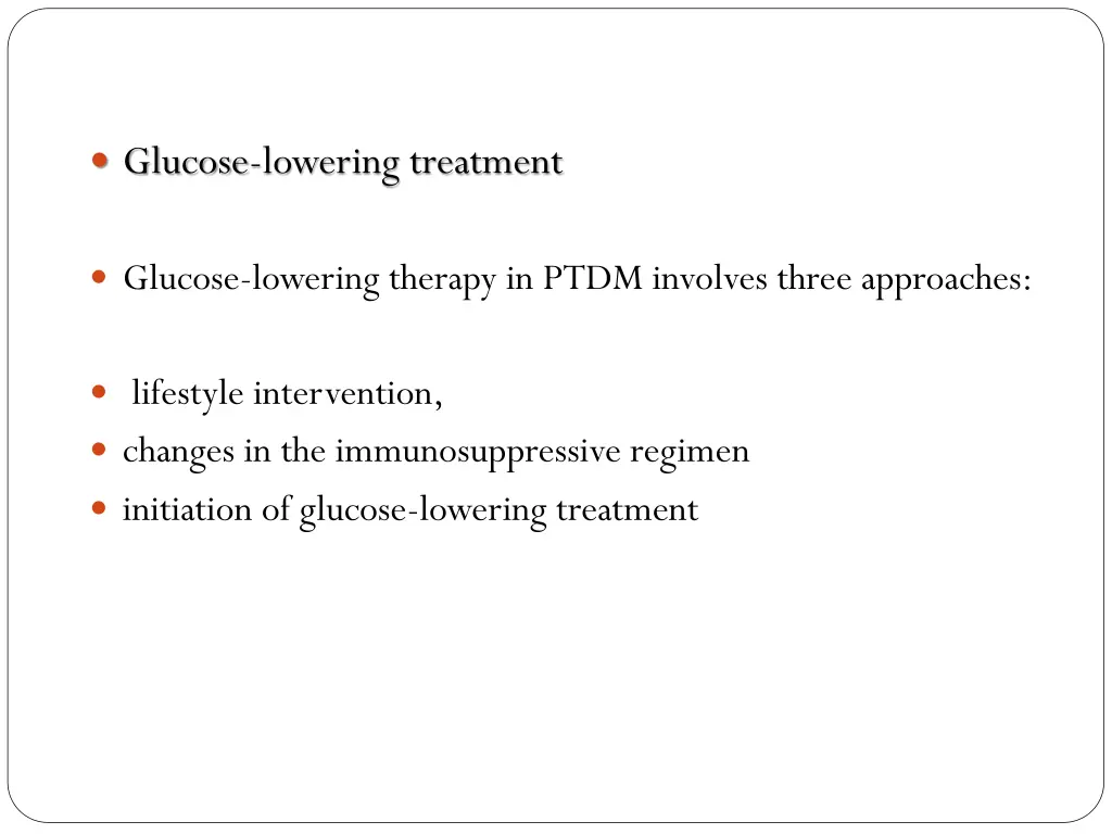 glucose lowering treatment