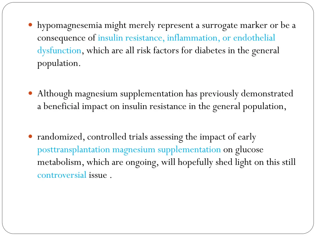 hypomagnesemia might merely represent a surrogate