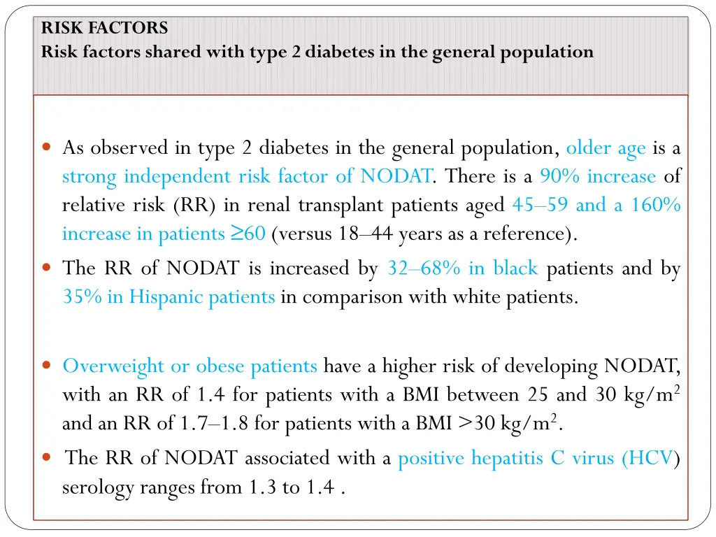 risk factors risk factors shared with type