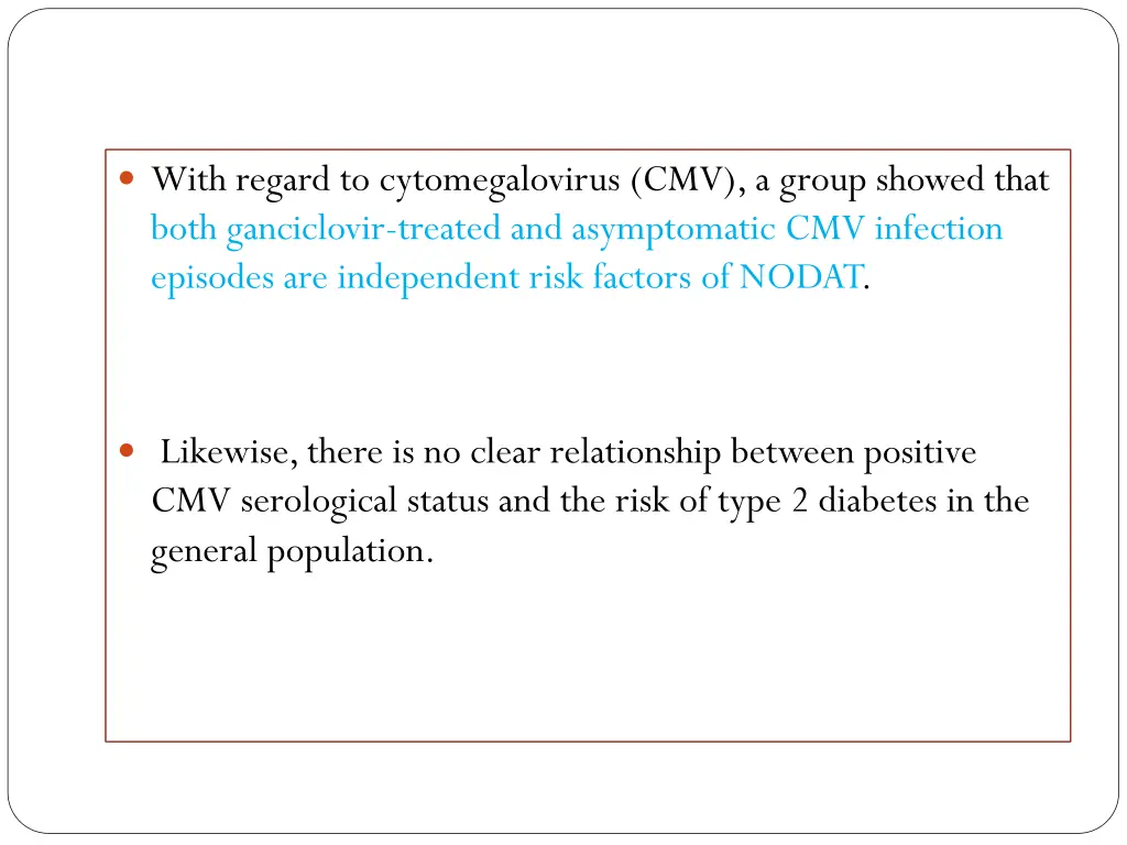 with regard to cytomegalovirus cmv a group showed