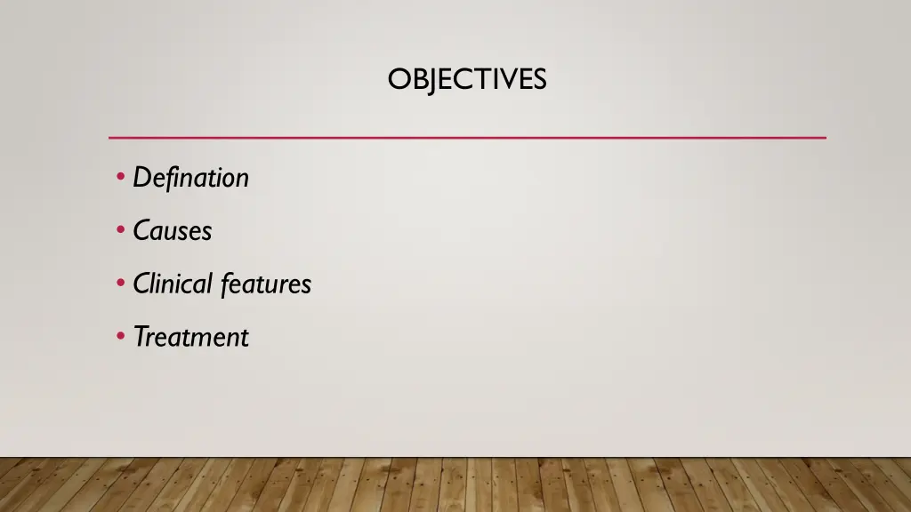objectives