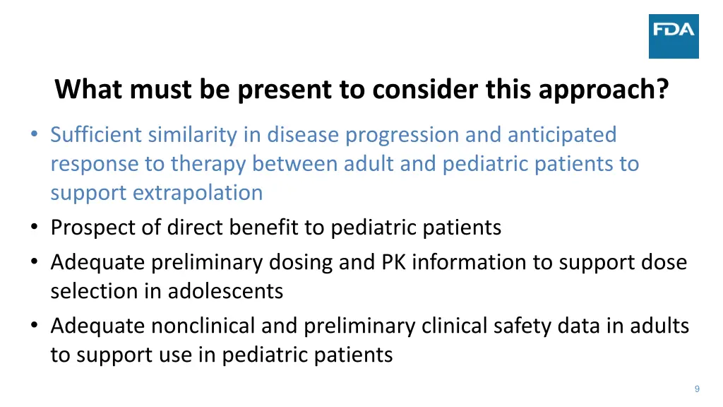 what must be present to consider this approach