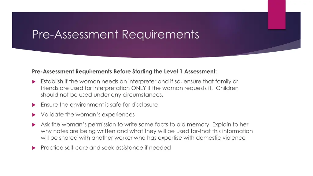 pre assessment requirements