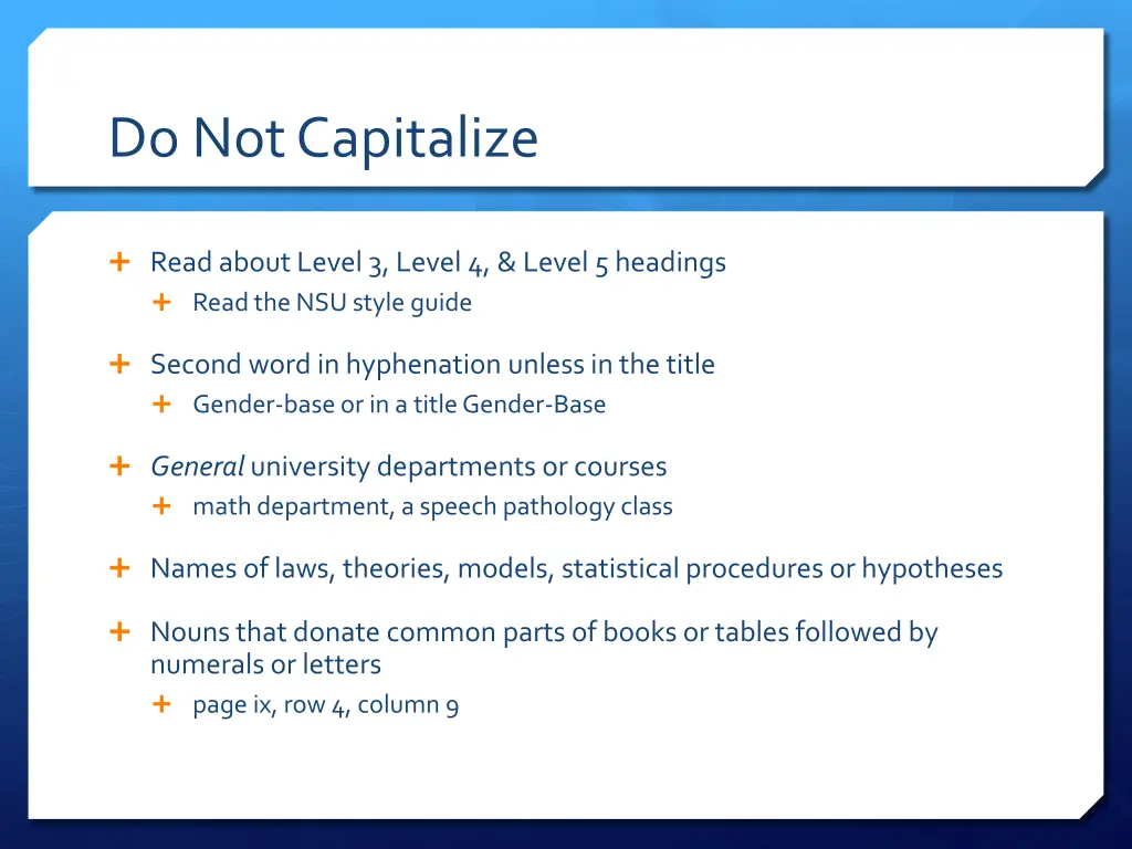 do not capitalize