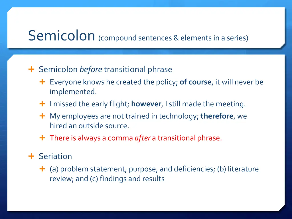 semicolon compound sentences elements in a series 1