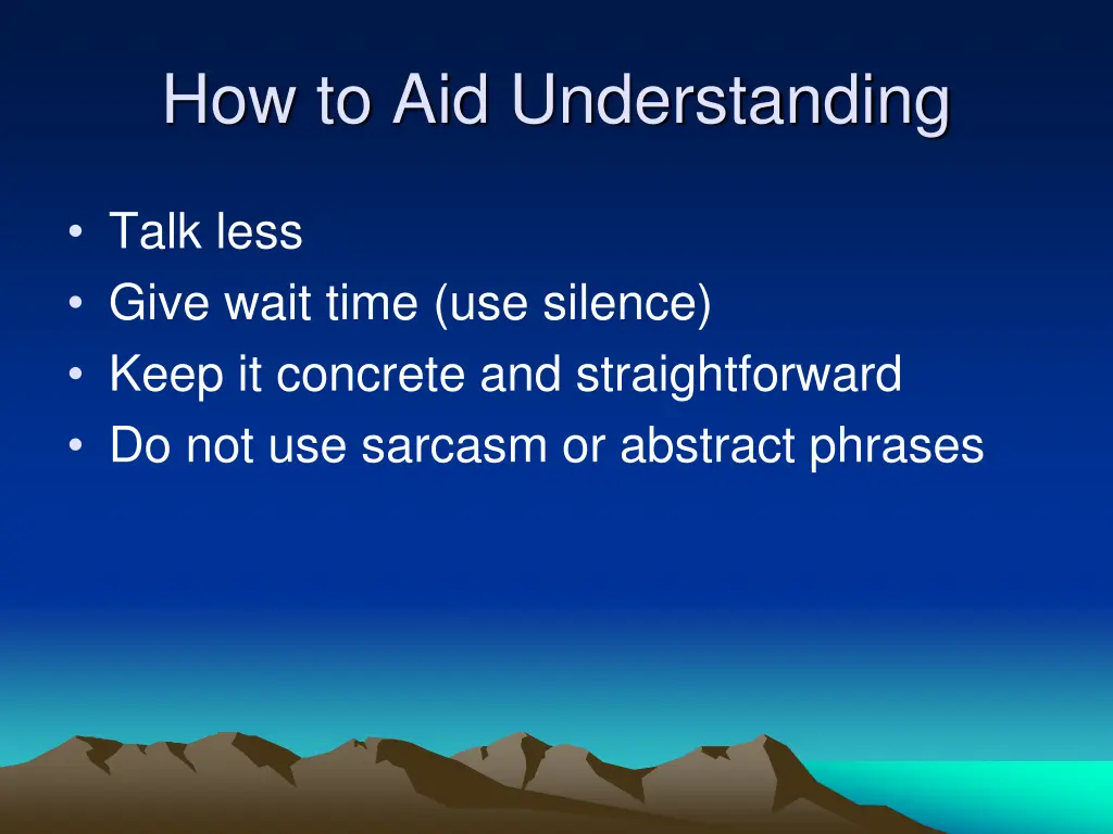 how to aid understanding