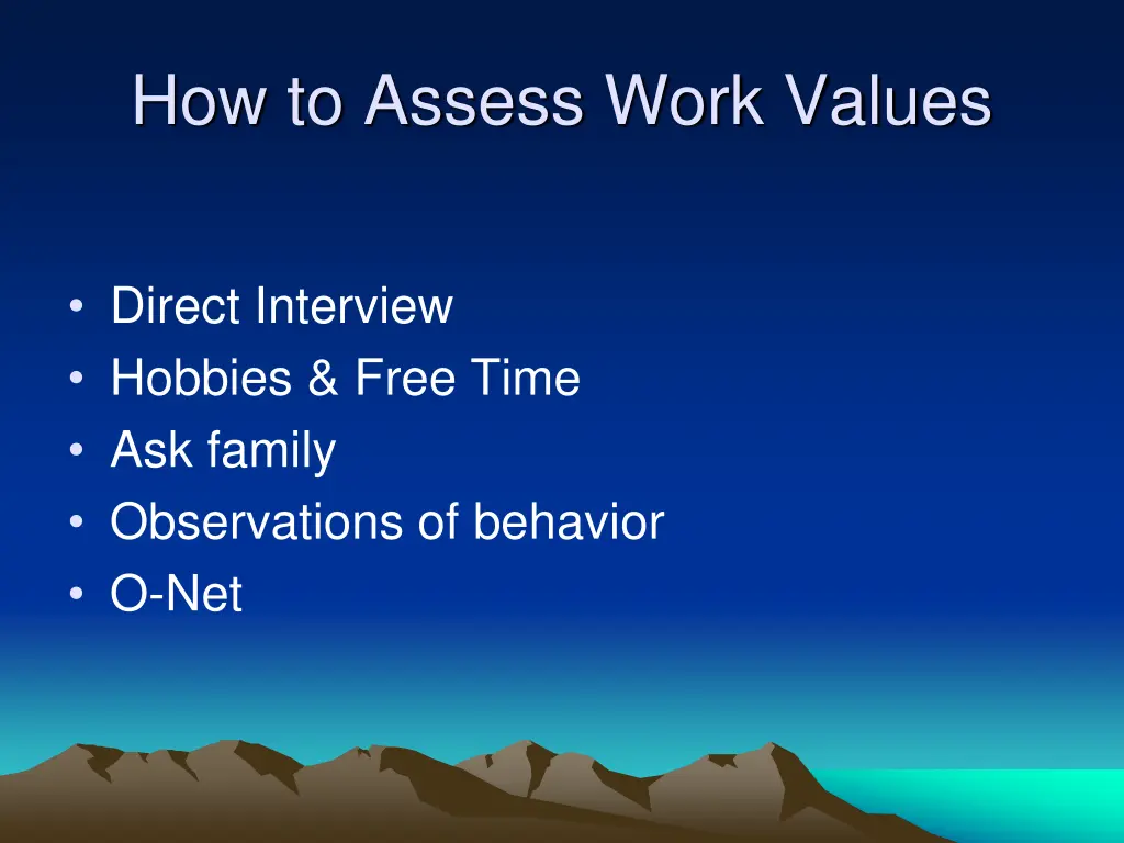how to assess work values