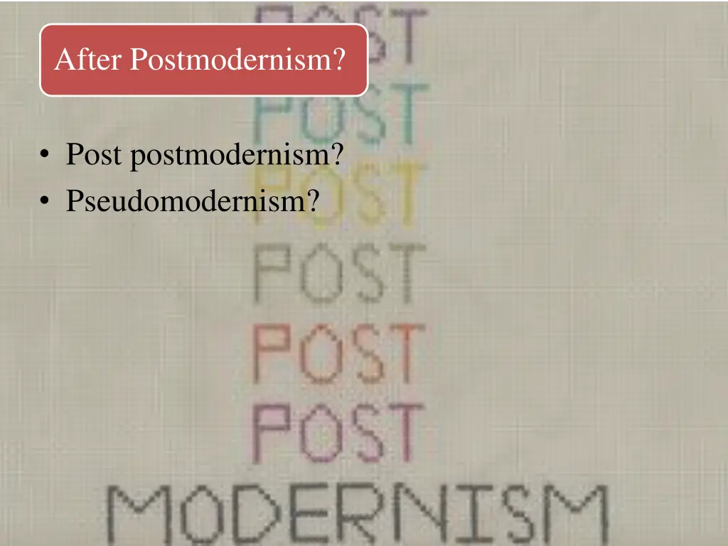 after postmodernism