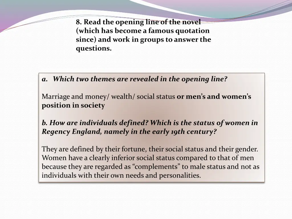 8 read the opening line of the novel which