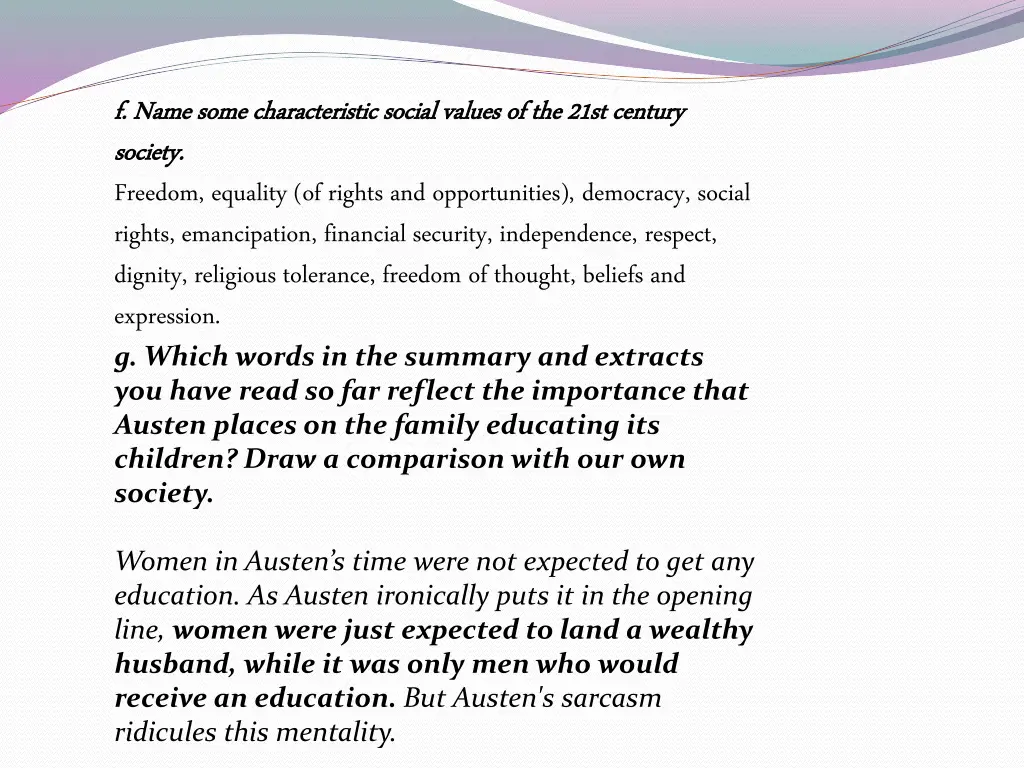 f name some characteristic social values