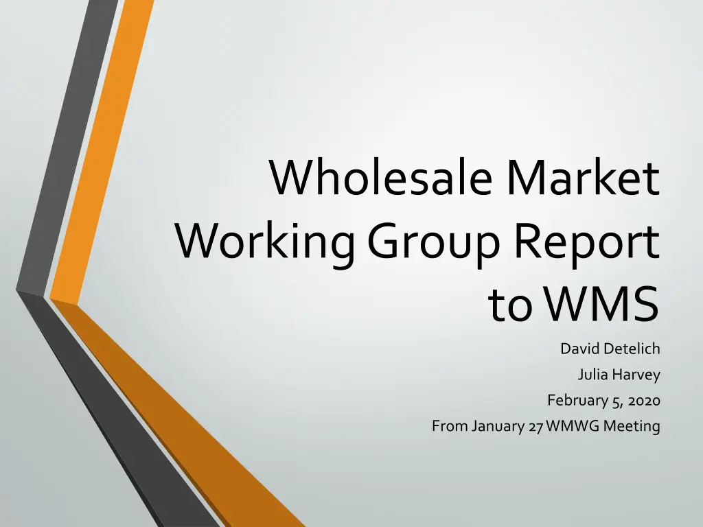 wholesale market working group report