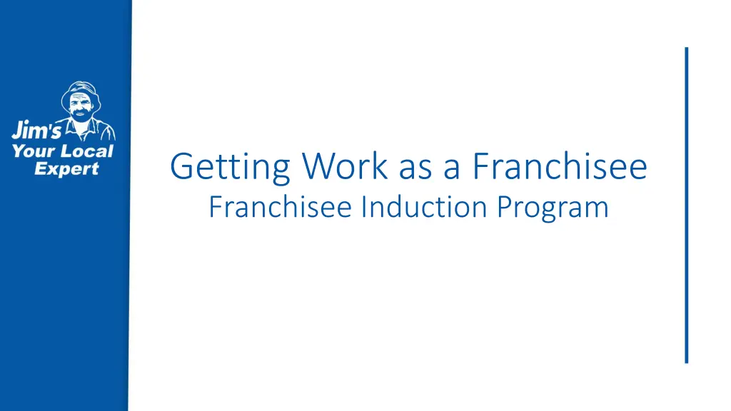 getting work as a franchisee franchisee induction