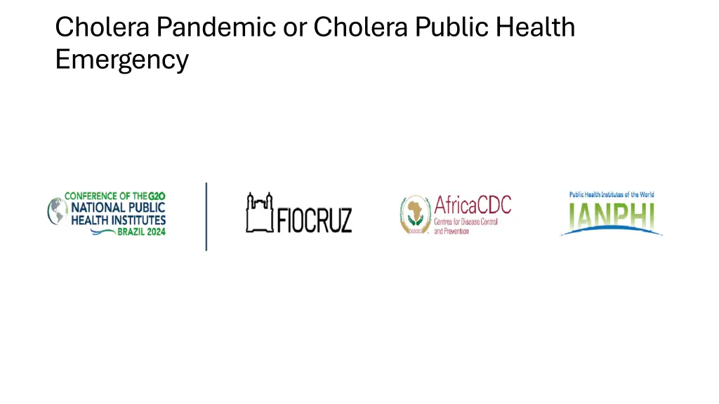 cholera pandemic or cholera public health