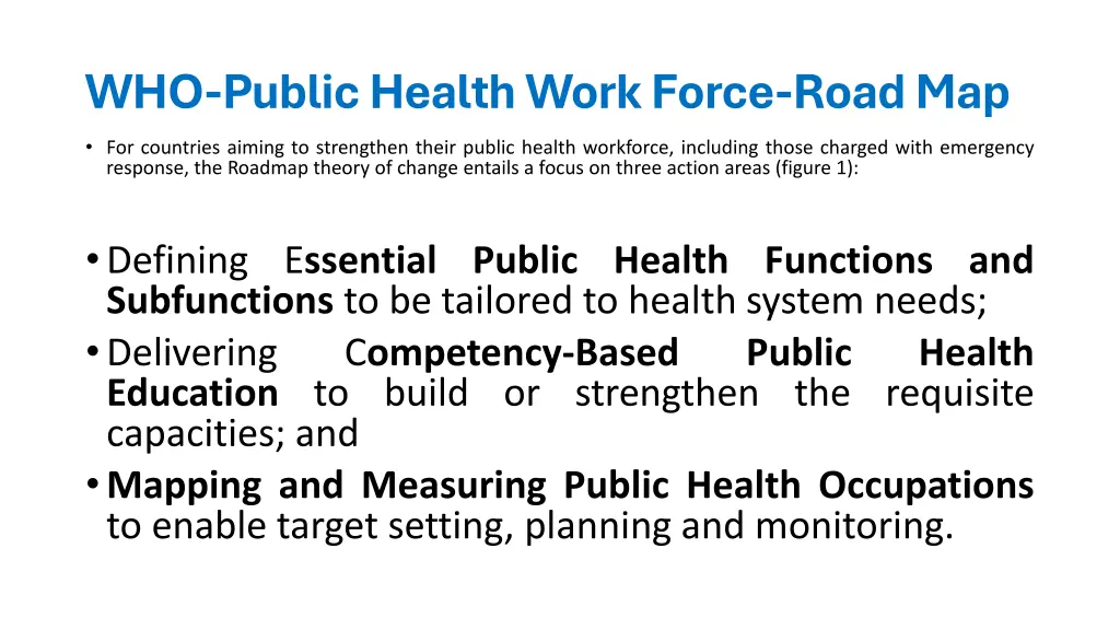 who public health work force road map