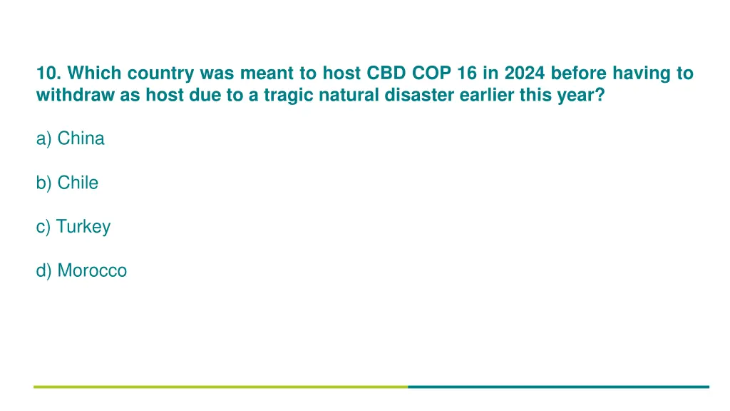 10 which country was meant to host