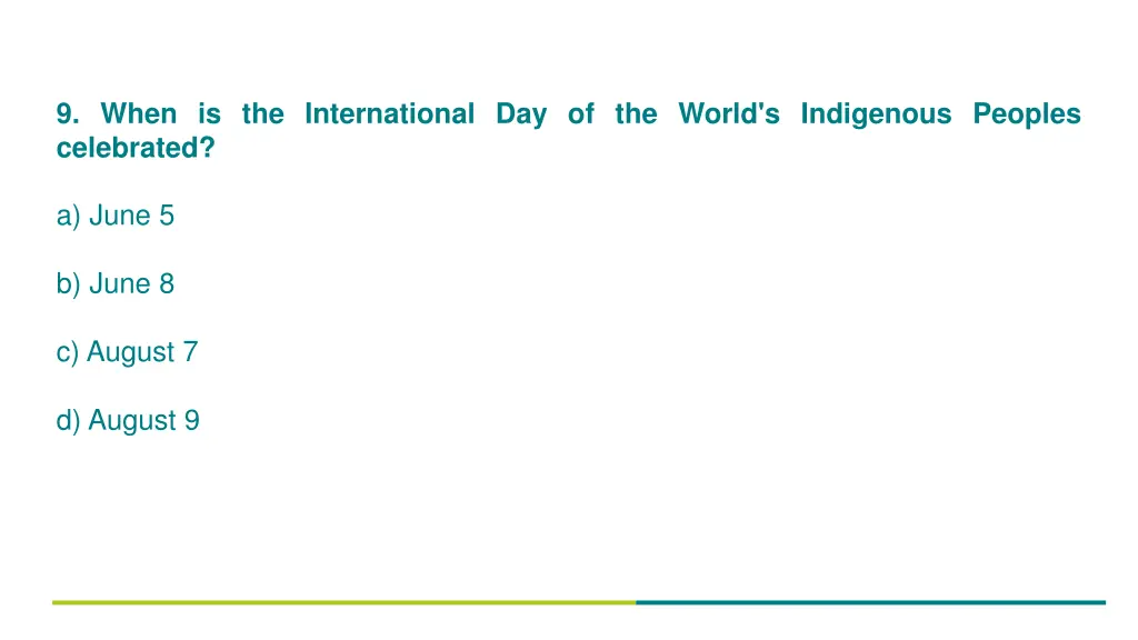 9 when is the international day of the world