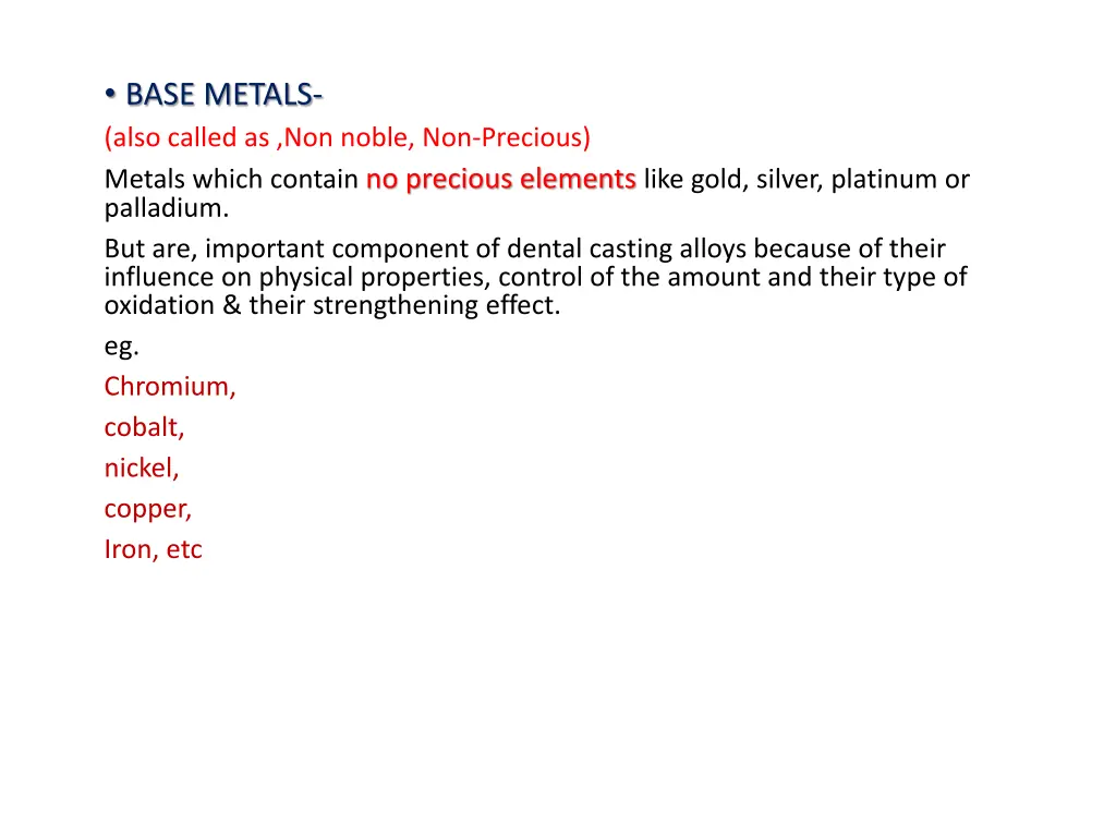 base metals also called as non noble non precious