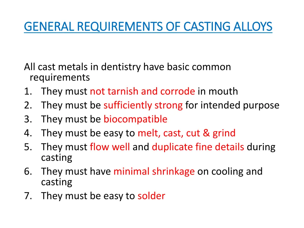 general requirements of casting alloys general