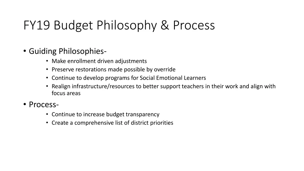 fy19 budget philosophy process