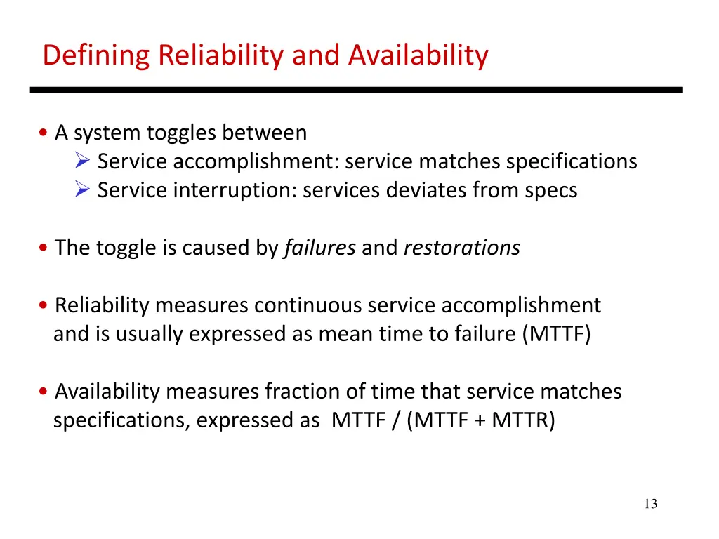 defining reliability and availability
